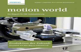 motion world - Cytec Zylindertechnik GmbH - Jülich · Mit Sinumerik 840D sl Typ 1B erreicht die Firma Fill Modularisierung und Standardisierung Werkzeug- und Formenbau 20 Für die