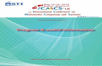 MSTI May 10-12, 2018 Rabat- Morocco C CS’18 · Program - 2018 6th International Conference on Multimedia Computing and Systems – ICMCS’18 2 Foreword Welcome to the sixth edition