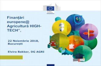Finanțări europene@ Agricultură HIGH- - Noiembrie 2018/Finantari... · condiționalitatea), instrumentele financiare și planuri de afaceri, planurile de ... § Posibilitatea de