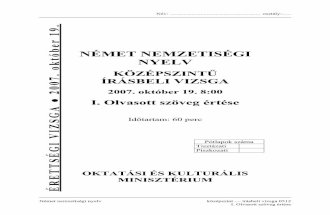 NÉMET NEMZETISÉGI NYELV - oktatas.hu · Német nemzetiségi nyelv középszint — írásbeli vizsga 0512 I. Olvasott szöveg értése Név: ..... osztály:.....