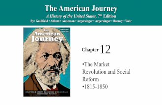 The American Journey - williamsushistoryclass.weebly.com · the fastest growing cities. Immigration from Ireland and Germany swelled the populations of almost every city. MAP 12–2
