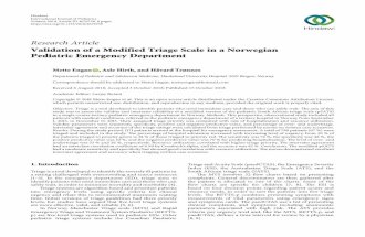 Validation of a Modified Triage Scale in a Norwegian ...downloads.hindawi.com/journals/ijpedi/2018/4676758.pdf · ofthe triage system in the ED coincided with the start of thestudyperiod,and,inretrospective,thiswasunfortunate.