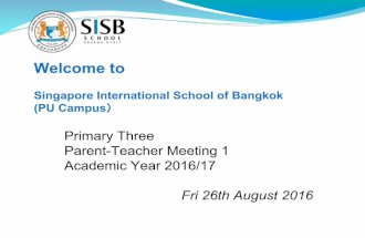Singapore International School of Bangkok Welcome to (PU ... · -สระเปลี่ยนรูป และ สระลดรูป unit 3 ป านี้มีคุณ-มาตราตัวสะกด(8+1)-ความหมายของคํา