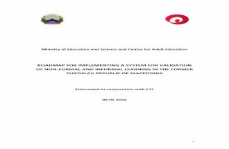 CONCEPT PAPER FOR NON-FORMAL ADULT EDUCATION AND …mrk.mk/wp-content/uploads/2015/05/VNFIL-Roadmap_angl-1.pdf · 2014/15 on development of a concept paper and action plan to support