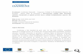 Eveniment: Conferința Națională · Eveniment: Conferința Națională – Asigurarea Calității în Învățământul Superior din România - Raport 2009, de prezentare a Barometrului