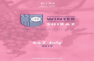 6 7 July - wintershiraz.com.au · • 1 x bottle Bellarine Estate “First Blush” Rose Special Events: • Wine Tour Come see where the magic happens as our winemaker, Julian Kenny,