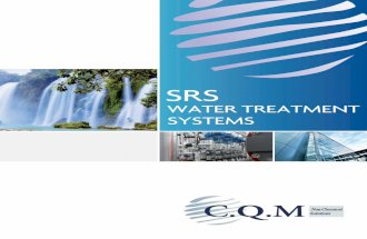 SRS - cqm-tech.com · CQM's SRS system is used both in open and closed loop cooling systems instead of any water treatment, softener or chemicals, and maintain the proper operation
