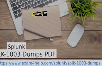 Splunk  SPLK-1003 Exam Dumps - SPLK-1003 Dumps PDF | Exam4Help.com