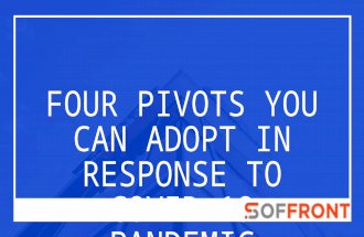 Four pivots you can adopt in response to COVID-19 pandemic