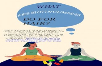 What Does Biotin Gummies Do for Hair?