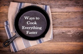 Ways to Cook Everything Faster