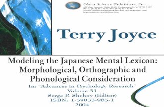 Modeling the Japanese mental lexicon: Morphological, orthographic and phonological considerations