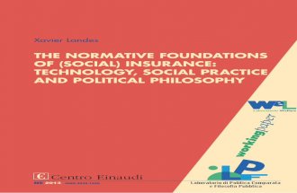 Landes - The Normative Foundations of (Social) Insurance: Technology, Social Practice and Political Philosophy