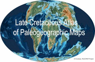 Atlas of Late Cretaceous Paleogeographic Maps