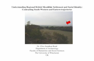 Understanding Regional British Mesolithic Settlement and Social Identity: Contrasting South-Western and Eastern trajectories