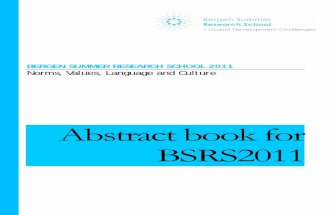 Abstract book for BSRS2011 - LANGUAGE AND CONTEXT: critical analysis of the discourses and the hidden curriculum in public health area for undergraduate medical education and its interpretation.