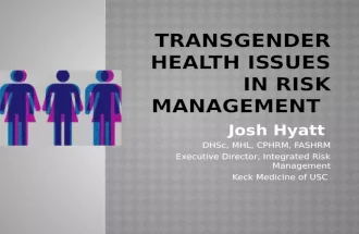 Transgender Health Issues in Risk Management