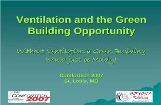 Ventilation and the Green Building Opportunity