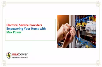 Electrical Service Providers Empowering Your Home with Max Power.pdf