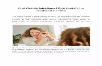 Anti Wrinkle Injections _ Best Anti-Aging Treatment For You