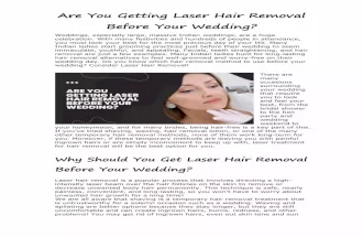 Are You Getting Laser Hair Removal Before Your Wedding?