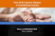 How Birth Injuries Happen: 3 Contributing Factors