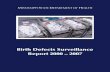 Birth Defects Surveillance Report 2000 – .Birth Defects Surveillance . Report 2000 – 2007 ...