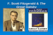 F. Scott Fitzgerald &  The Great Gatsby