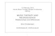 MUSIC THERAPY AND NEUROSCIENCE 13 February, 2016 Nordic Music Therapy Student Conference Aalborg MUSIC