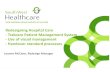 Redesigning Hospital Care -Trakcare Patient Management ... Redesigning Hospital Care-Trakcare Patient