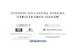 COVID-19 LOCAL FISCAL STRATEGIES COVID-19 Local Fiscal Strategies Guiآ  COVID-19 LOCAL FISCAL STRATEGIES