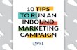 TABLE OF CONTENTS FREE CHECKLIST: HOW TO RUN AN INBOUND MARKETING CAMPAIGN DUE DUE DUE DUE DUE DUE DUE
