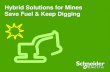 Hybrid Solutions for Mines Save Fuel & Keep D 2019-08-28آ  portfolio in energy management Reliable Safe