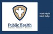 Public Health Merit Badge - Merit Badge . Public Health Merit Badge â€¢ Registered Environmental Health