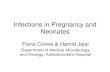 Infections in Pregnancy and Neonates - in Pregnancy and Neonateآ  Infections in Pregnancy and Neonates