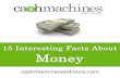 15 Interesting Facts About Money