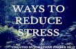 Jonathan Farber PhD: Ways To Reduce Stress