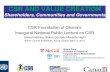 CSR and Value Creation: shareholders, communities and governments