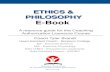 Philosophy & Ethics E-Book - NEACA Philosophy & Ethics E-Book Assignment 1. Complete ALL of the questions