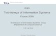 2II60 Technology of Information Systems Course 2008