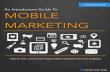 An Introductory Guide To Mobile Marketing