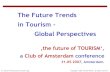 The Future Trends in Tourism - Global Tourism/Joachim_Wiآ  The Future Trends in Tourism - Global Perspectives