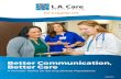 Better Communication, Better Care ... What You Need to Know: an overview of provider responsibilities,