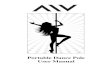 Portable Dance Pole User Manual ... The dance pole should not be installed under false or suspended