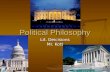 Political Philosophy Lit. Deicisions Mr. Kott. Agenda Political Quotes Political Quotes What is Political Philosophy? What is Political Philosophy?