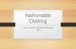 Fashionable clothing