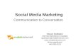 Social Media Marketing  Communication To Conversation