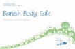 School Workshops for Body Confidence Banish Body Talk · PDF file School Workshops for Body Confidence Banish Body Talk Workshop Guide for Teachers. 2 Workshop o sh o k ... One girl