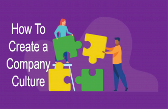 How To Create a Company Culture