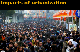 Impacts of Urbanization